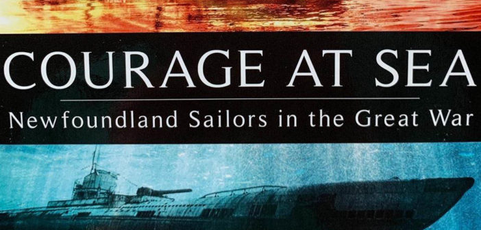 Courage At Sea – Newfoundland Sailors in the Great War