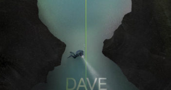 Dave Not Coming Back